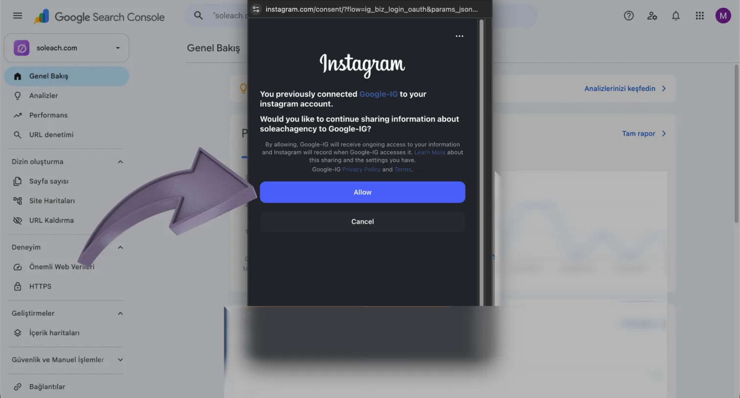 Instagram'ın izin penceresi; Google-IG ile bilgi paylaşımının sürüp sürmeyeceğini soruyor. Mor Allow butonu okla işaretlenmiş, altında Cancel butonu duruyor.